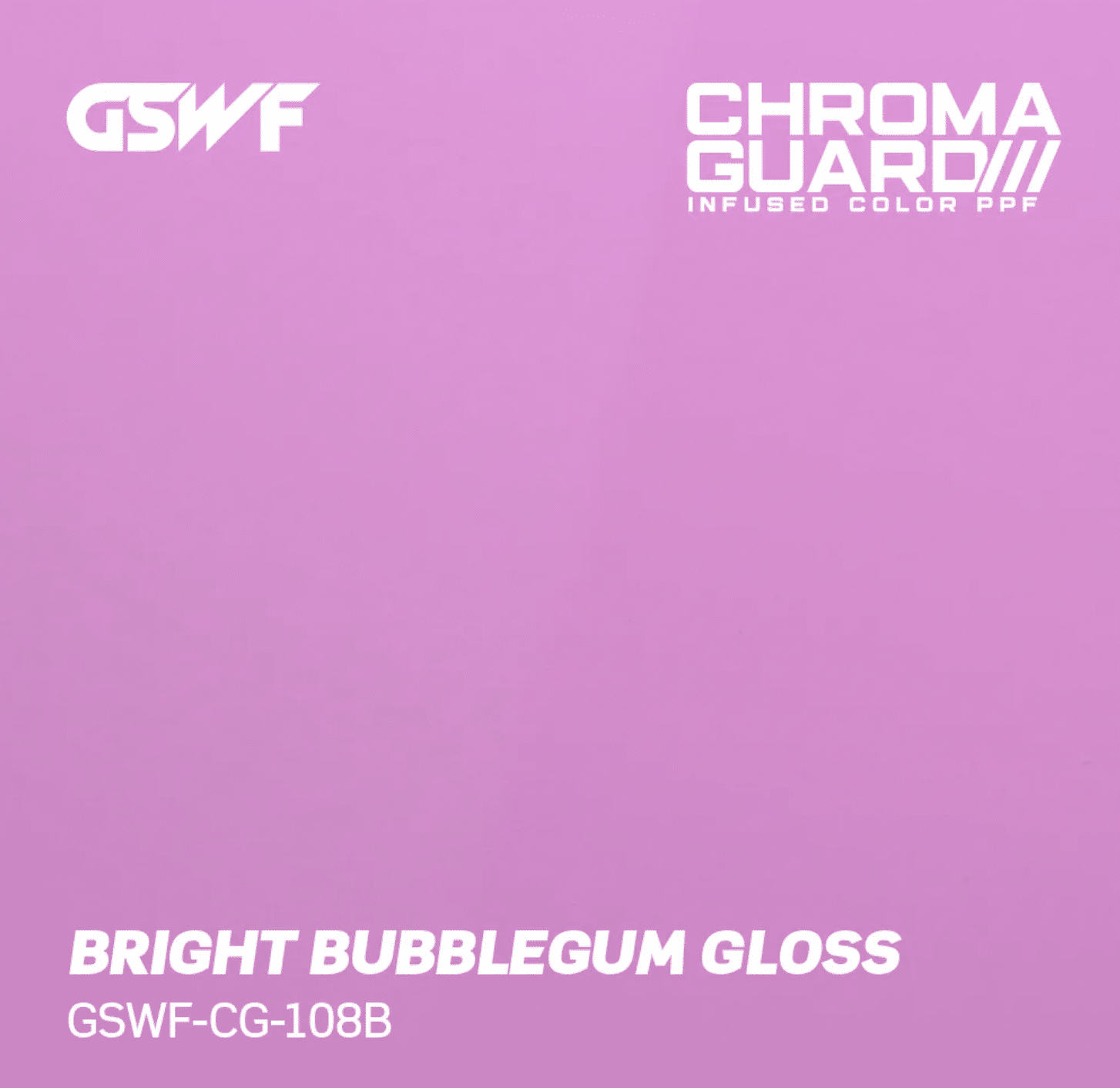 GSWF Bright Bubblegum (Gloss) Color PPF swatch